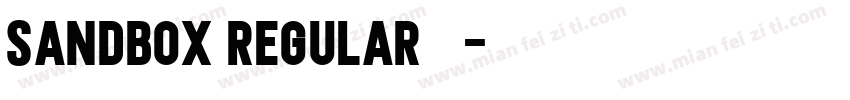 sandbox regular 字体字体转换